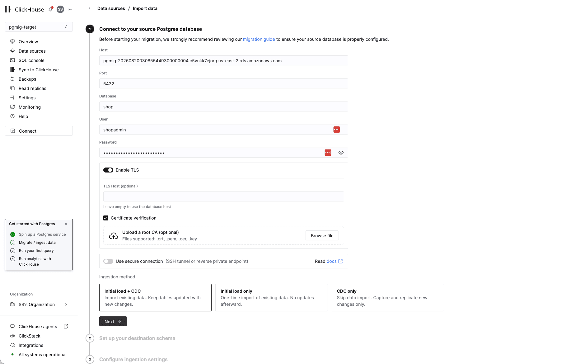The first wizard step, Connect to your source Postgres database, showing the RDS endpoint as host, port 5432, database shop, user shopadmin, TLS enabled with certificate verification, the secure connection toggle left off, and Initial load plus CDC selected as the ingestion method