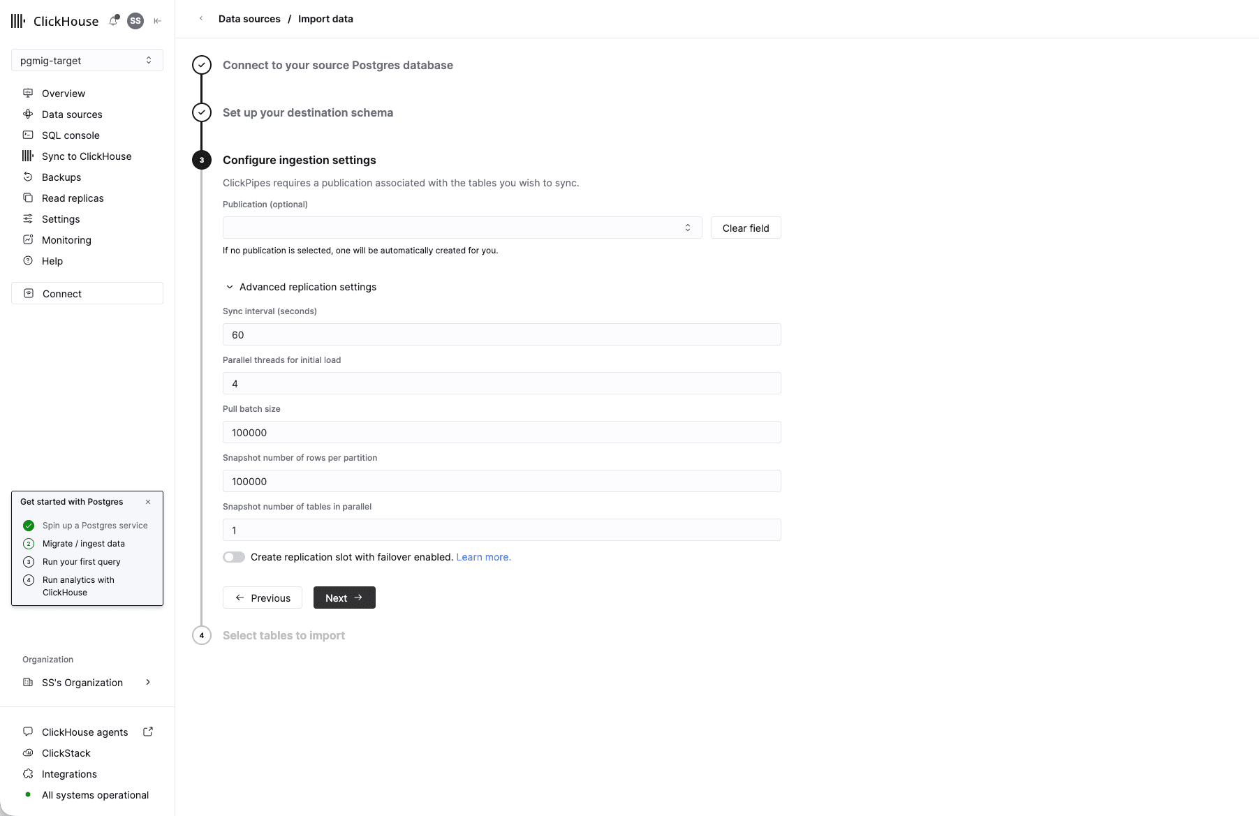 The third wizard step, Configure ingestion settings, showing an empty publication field, a sync interval of 60 seconds, four parallel threads for the initial load, batch and snapshot sizes of 100000, and the failover replication slot toggle left off