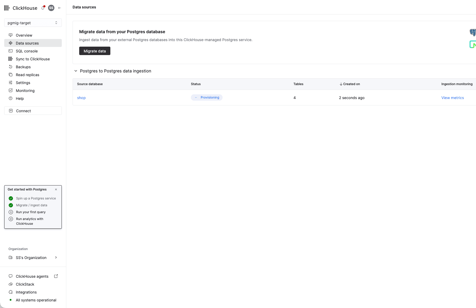 The Data sources page after creation, listing a Postgres to Postgres data ingestion row with source database shop, status Provisioning, four tables, and a View metrics link