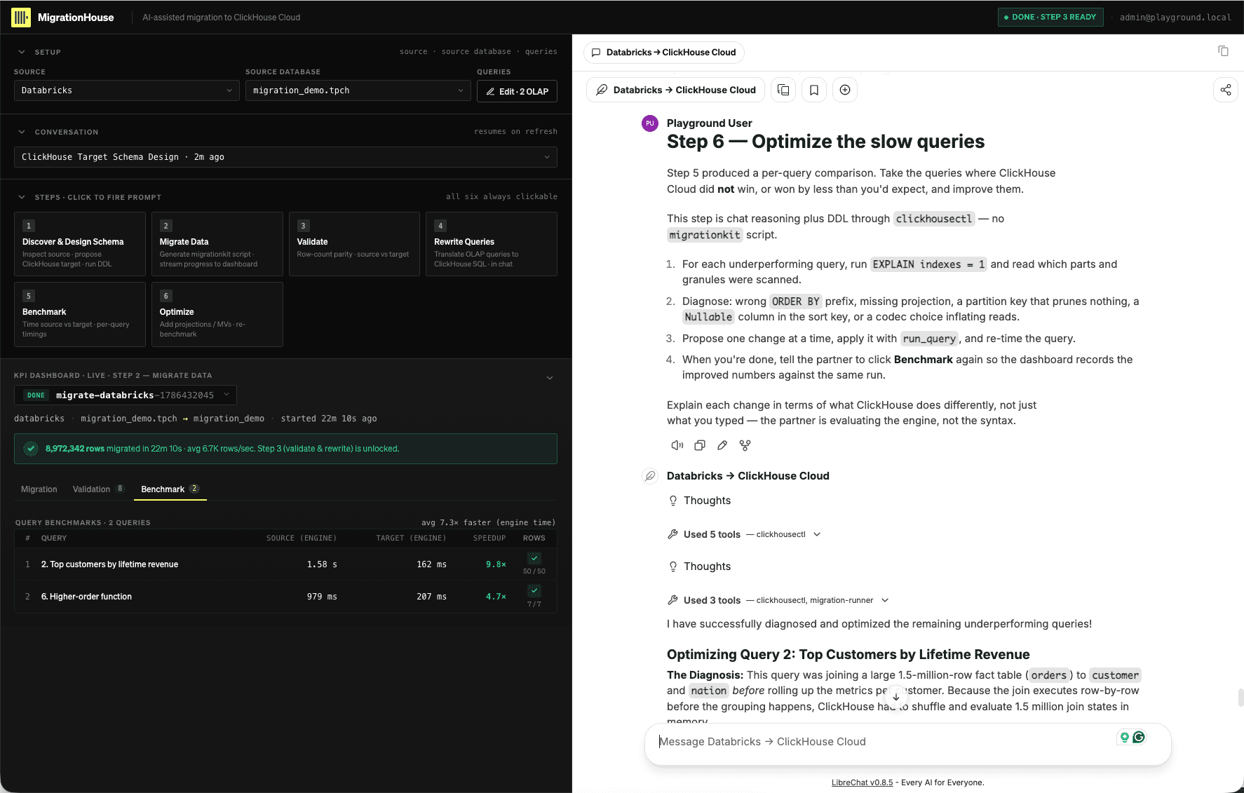 MigrationRoom Step 6 prompting the agent to diagnose underperforming queries with EXPLAIN before proposing ClickHouse-specific changes